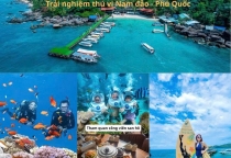 [Phú Quốc] Tour 3 Đảo Phú Quốc Giá Rẻ – Cano Đưa Đón, Ăn Trưa & Chụp Ảnh