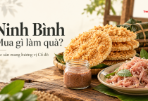 [NINH BÌNH] Đi du lịch nên mua đặc sản gì? Gợi ý quà mang về và món ngon nên thử