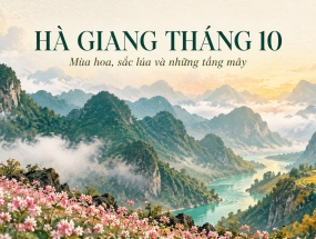 [HÀ GIANG] Tháng 10 có gì mà dân mê du lịch cứ muốn lên đường?