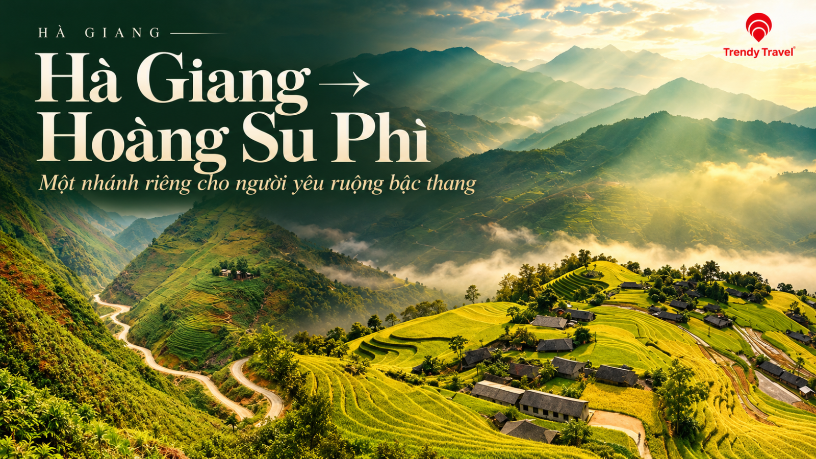 Hà Giang → Hoàng Su Phì.