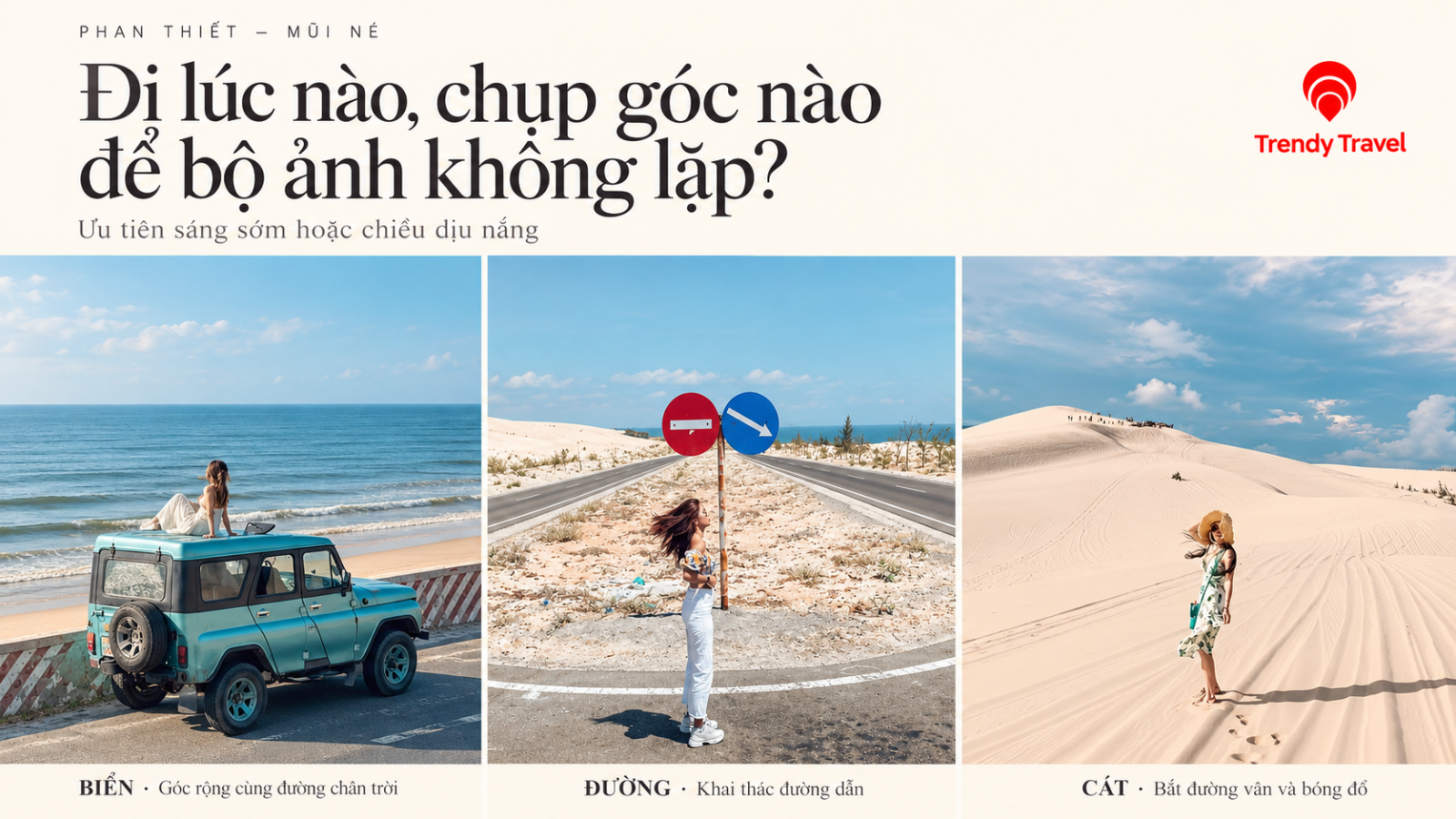 Đi lúc nào, chụp góc nào để bộ ảnh không lặp?.